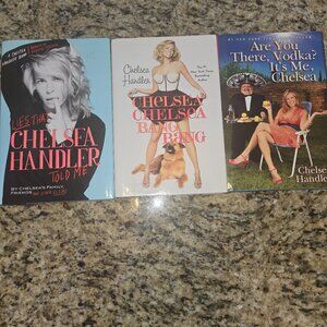 Chelsea Handler Books!! All three!!